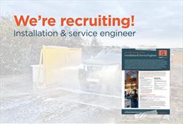 We are recruiting for an Installation & Service Engineer